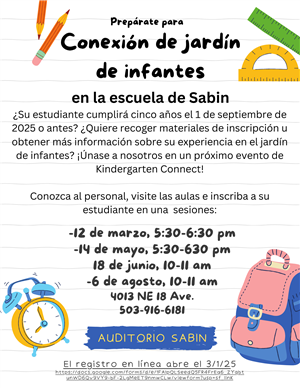 Conexion de jardin de infantes: 12 marzo, 5:30-6:30pm; 14 mayo, 5:30-6:3pm; 18 junio, 5-6pm; 6 agosto, 10-11am